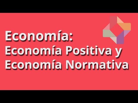 Economia Positiva. Significado y Origen en Economía